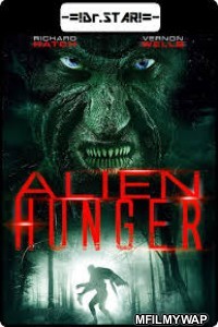 Alien Hunger (2017) UNCUT Hindi Dubbed Movie