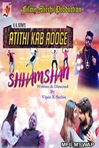 Atithi Kab Aoge Shhamshan (2020) Bollywood Hindi Movie