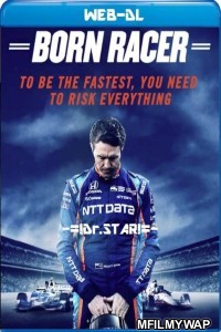 Born Racer (2018) Hindi Dubbed Movies