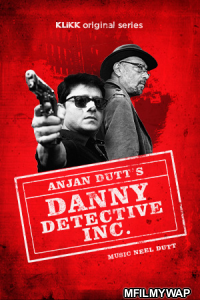 Detective Danny Inc (2021) Bengali Season 1 Complete Shows