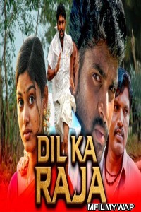 Dil Ka Raja (Kalavani) (2019) Hindi Dubbed Movie