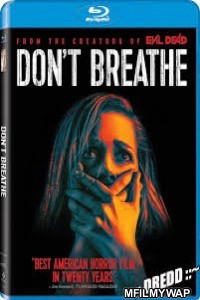 Dont Breathe (2016) UNRATED Hindi Dubbed Movies