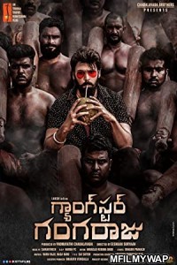 Gangster Gangaraju (2022) UNCUT Hindi Dubbed Movie