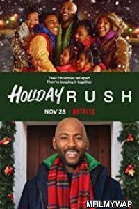 Holiday Rush (2019) Hindi Dubbed Movies