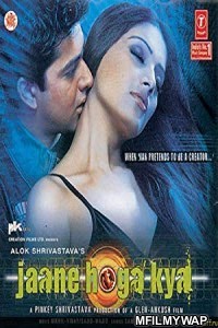 Jaane Hoga Kya (2006) Bollywood Hindi Movie