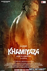 Khamiyaza (2019) Bollywood Hindi Full Movie