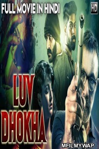 Luv Dhokha (Echcharikkai) (2019) Hindi Dubbed Movie