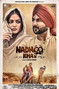 Nadhoo Khan (2019) Punjabi Full Movie