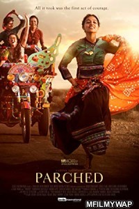 Parched (2015) Bollywood Hindi Movie