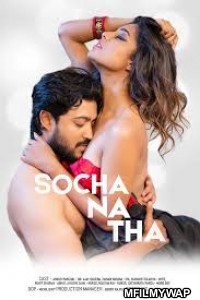 Socha Na Tha (2019) Hindi HotShots Originals Short Film