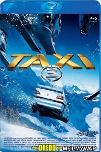 Taxi 3 (2003) Hindi Dubbed Movie