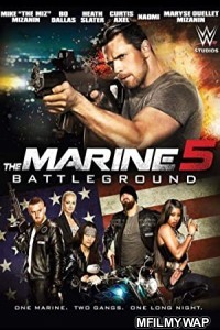 The Marine 5: Battleground (2017) Hindi Dubbed Movie