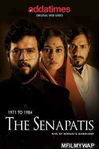 The Senapatis (2019) UNRATED Bengali Season 1 Complete Show