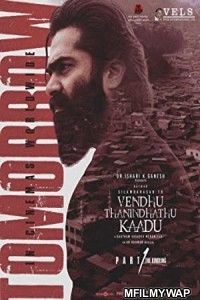 Vendhu Thanindhathu Kaadu (2022) Unofficial Hindi Dubbed Movie