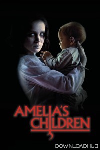 Amelias Children (2024) ORG Hindi Dubbed Movie