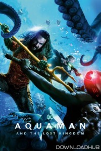 Aquaman And The Lost Kingdom (2023) English Movie