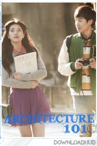 Architecture 101 (2012) ORG Hindi Dubbed Movie