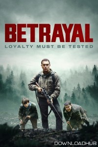 Betrayal (2024) HQ Hindi Dubbed Movie