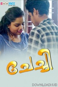 Chechi (2025) S01 E01 Boomex Malayalam Hot Web Series