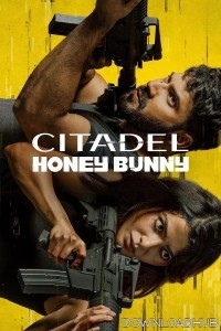 Citadel Honey Bunny (2024) Season 1 Hindi Web Series