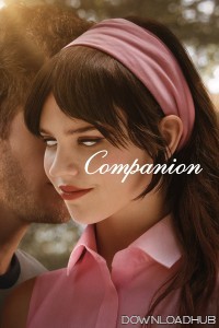 Companion (2025) HQ Hindi Dubbed Movie