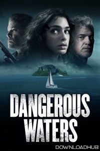 Dangerous Waters (2023) ORG Hindi Dubbed Movie