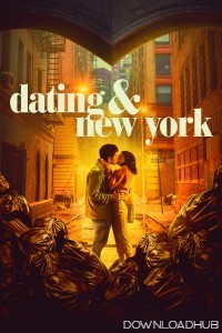 Dating And New York (2021) ORG Hindi Dubbed Movie