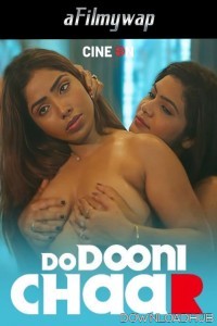 Do Duni Chaar (2024) CineOn Hindi Hot Short Film