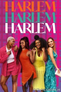 Harlem (2023) Season 2 Hindi Dubbed Series