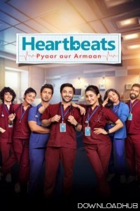 Heartbeats Pyaar Aur Armaan (2024) Season 1 Hindi Web Series