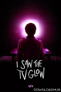 I Saw the TV Glow (2024) HQ Hindi Dubbed Movie