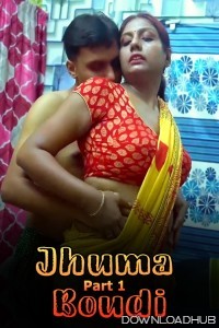 Jhuma Boudi (2024) Hindi Hot Short Film