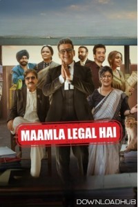 Maamla Legal Hai (2024) Season 1 Hindi Complete Web Series