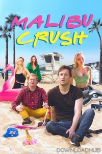 Malibu Crush (2022) ORG Hindi Dubbed Movie