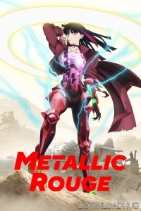 Metallic Rouge (2024) Season 1 (EP03) Hindi Dubbed Series