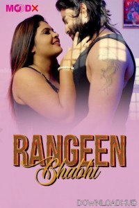 Rangeen Bhabhi (2025) S01 E02 Moodx Hindi Hot Web Series