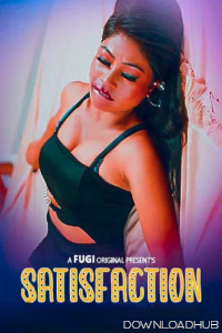 Satisfaction (2023) Hindi Fugi Short Film