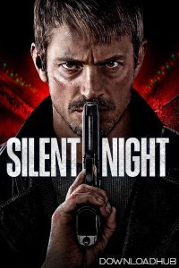 Silent Night (2023) ORG Hindi Dubbed Movie