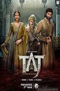 Taj Divided By Blood (2023) Hindi Season 1 Complete Show