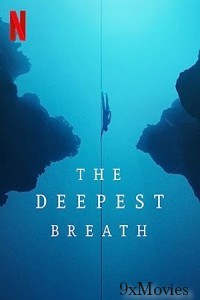 The Deepest Breath (2023) Hindi Dubbed Movie