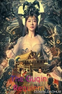 The Guqin Requiem (2023) ORG Hindi Dubbed Movie