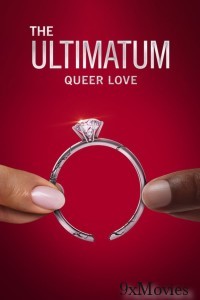 The Ultimatum Queer Love (2023) Hindi Dubbed Season 1 Complete Web Series