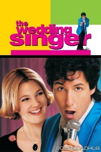 The Wedding Singer (1998) ORG Hindi Dubbed Movie