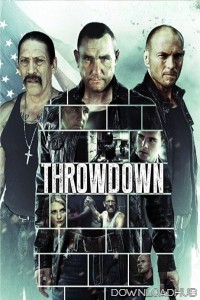 Throwdown (2014) ORG Hindi Dubbed Movie