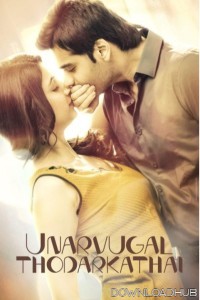 Unarvugal Thodarkadhai (2024) Tamil Movie