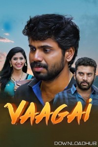 Vaagai (2024) Tamil Movie