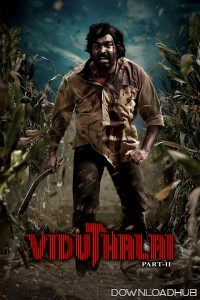 Viduthalai Part 2 (2024) HQ Hindi Dubbed Movie